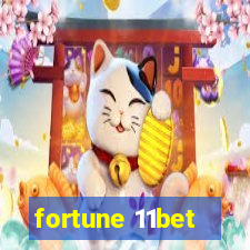 fortune 11bet